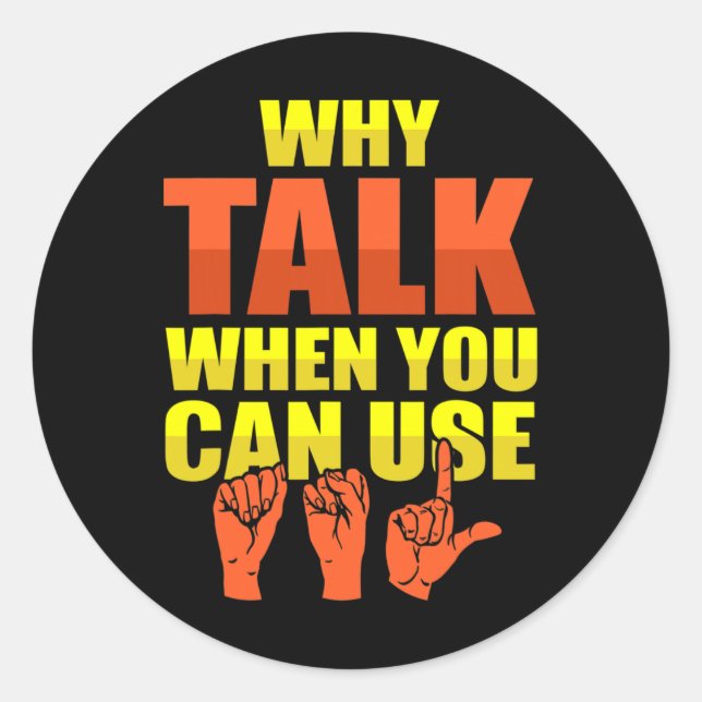 Sign Language Deaf Awareness and ASL  Classic Round Sticker (Front)