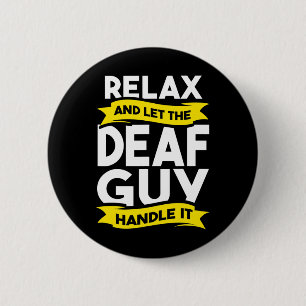 Sign Language Deaf Awareness Hearing Loss and ASL Button