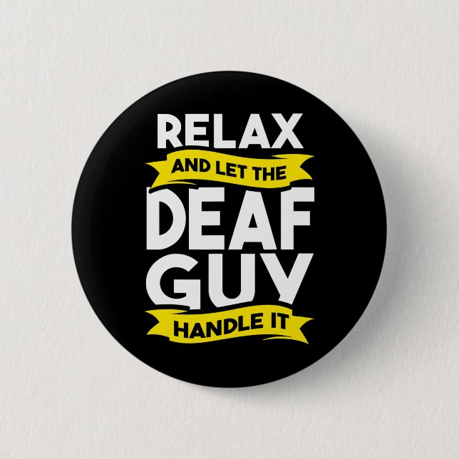 Sign Language Deaf Awareness Hearing Loss and ASL  Button (Front)