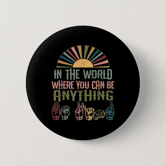 Sign Language Deaf Awareness Kindness ASL Language Button (Front)