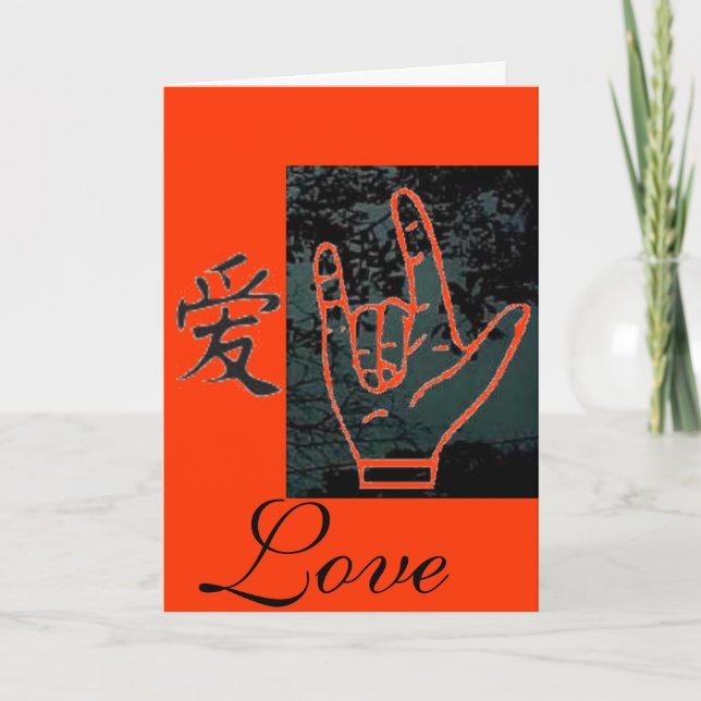 Sign Language For I Love You/Japanese Love Symbol Card (Front)