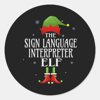 Sign Language Interpreter Elf Matching Family Grou Classic Round Sticker