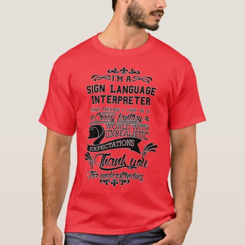 Sign Language Interpreter Gift Present For Men Wom T_Shirt