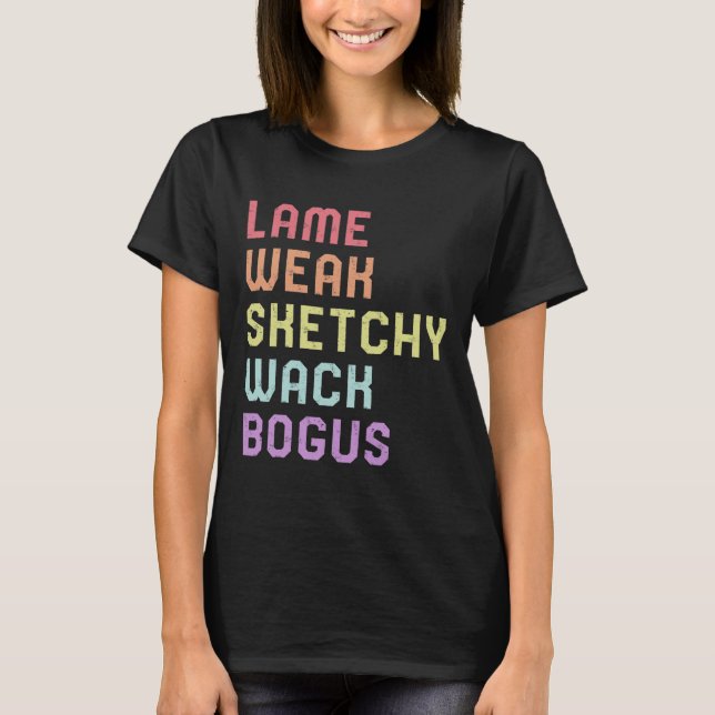 Sign Language Lame Weak ASL Slang Tee Deaf Awarene (Front)
