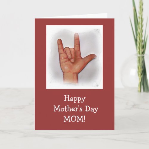 SIGN LANGUAGE MOTHERS DAY CARD