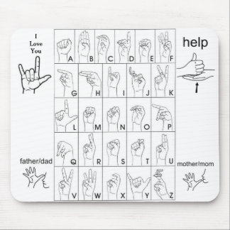 SIGN LANGUAGE  MOUSE PAD
