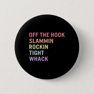 Sign Language Off Hook ASL Slang Tee Deaf Awarenes Button