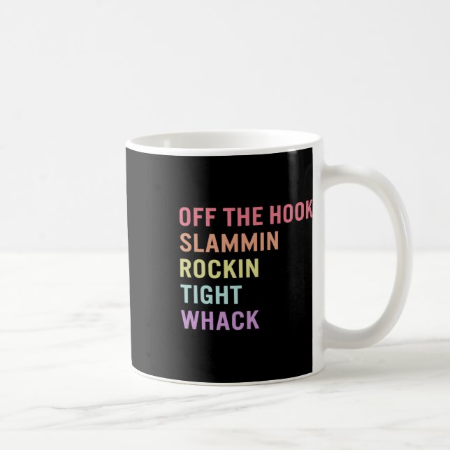 Sign Language Off Hook Asl Slang Tee Deaf Awarenes Coffee Mug (Right)