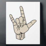 Sign Language Plaque<br><div class="desc">This great design sends love in a special language - Sign Language. Perfect anytime you need to send this special sentiment.</div>