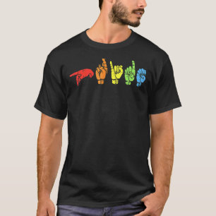 Sign Language Rainbow Flag Gay Lgbt Deaf Asl Mute T-Shirt