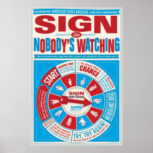 Sign like Nobodys Watching ASL poster