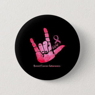 Sign Love Breast Cancer Awareness Pink Ribbon Warr Button