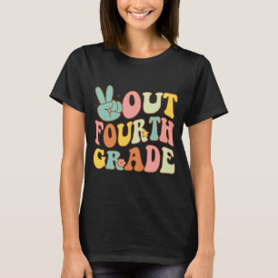 Sign Out Fourth Grade Groovy Last Day School 4th G T-Shirt