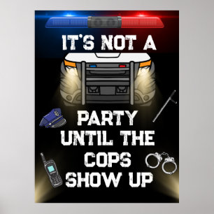 Sign Police Officer Party