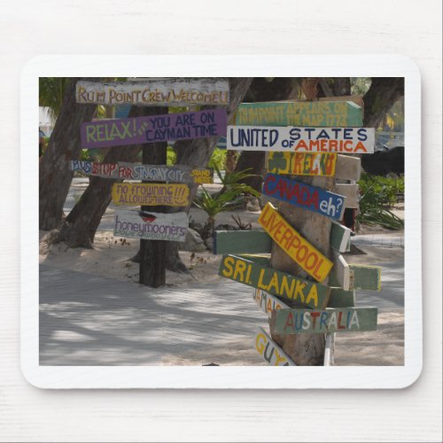 Sign Post Rum Point Grand Cayman Mouse Pad