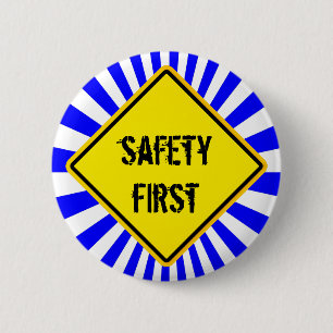 sign, safety first button