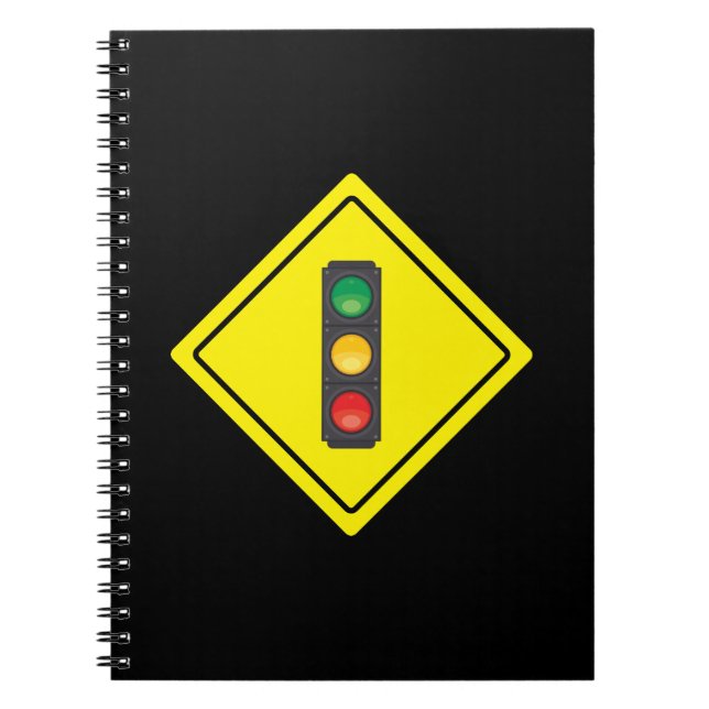 Signal Ahead Traffic Warning Sign Spiral Notebook (Front)