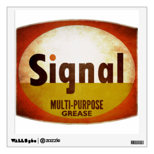 Signal Multi-Purpose Grease vintage sign weathered Wall Sticker
