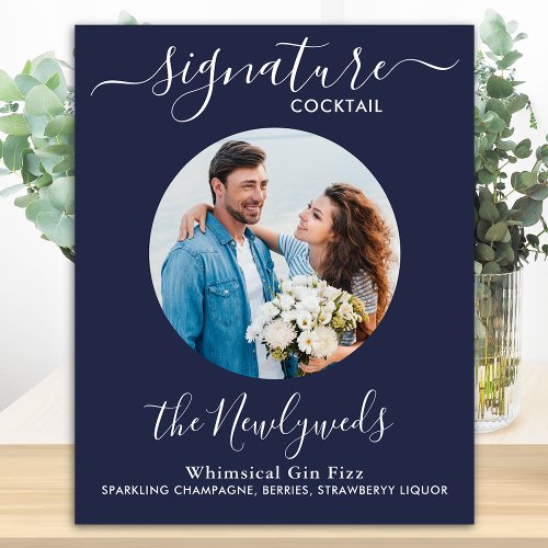 Signature Cocktail Photo Navy Blue Wedding Bar  Poster