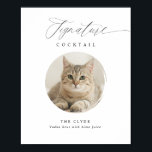 Signature Cocktail Sign Pet Photo Elegant Wedding<br><div class="desc">Elegant Signature Cocktails Sign with your Pet Photo Portrait: This modern and fun wedding drinks sign features romantic calligraphy and a photo of your pet. This version is for a single pet.</div>