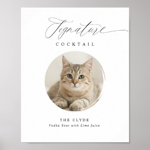 Signature Cocktail Sign Pet Photo Elegant Wedding