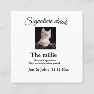 Signature drink add pet photo name date year text  square business card