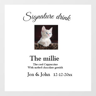 Signature drink add pet photo name date year text wall decal