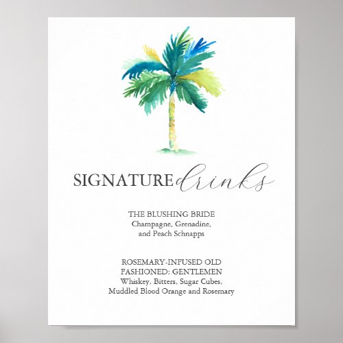 Signature Drinks 8x10 Tropical Wedding Sign