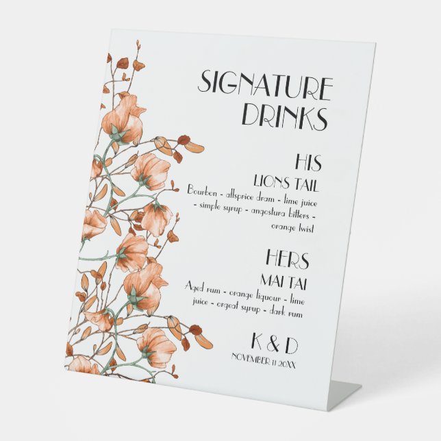 Signature Drinks Burnt Orange Floral Wedding Pedestal Sign (Front)