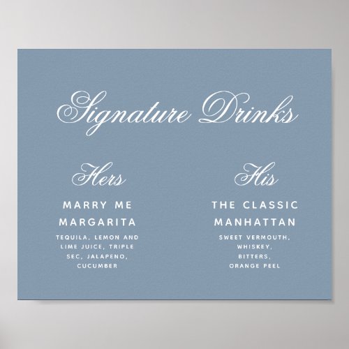 Signature Drinks Dusty Blue Simple Wedding Sign