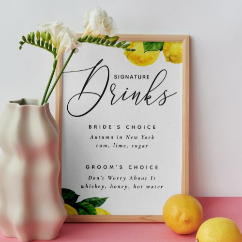 Signature drinks Elegant citrus lemon wedding Poster