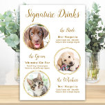 Signature Drinks Elegant Gold Pet Wedding 3 Photos Foam Board<br><div class="desc">Signature Cocktails by from your pets! Include your best dog, best cat and any pet in your wedding with his own signature drink bar for your guests. Perfect for dog lovers, and a special dog bar will be a hit at your wedding. Elegant gold script and picture templates. Customize this...</div>