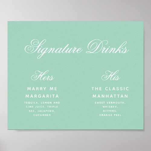 Signature Drinks Mint Green Simple Wedding Sign