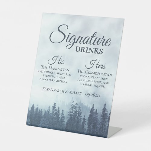 Signature Drinks Misty Blue Pine Trees Wedding Pedestal Sign