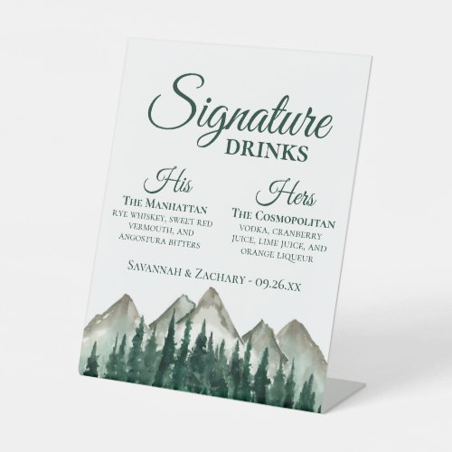 Signature Drinks Mountains  Pine Wedding Pedestal Sign