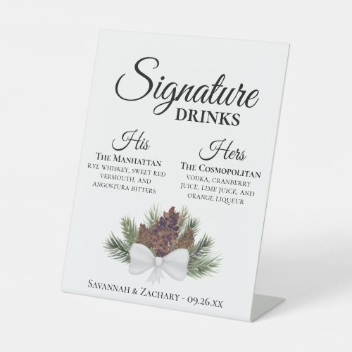 Signature Drinks Rustic Pinecones Bouquet Wedding Pedestal Sign