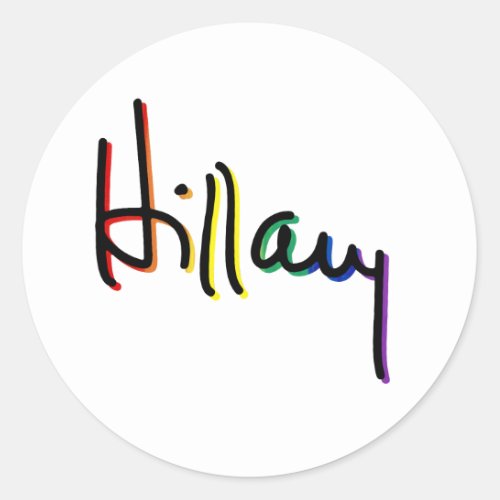 Signature Hillary Clinton Pride Rainbow _ LGBT Pol Classic Round Sticker