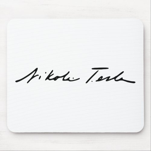 Signature of Electricity Genius Nikola Tesla Mouse Pad