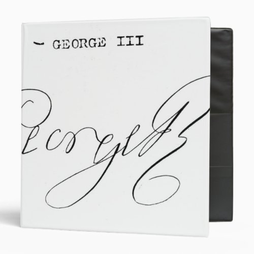 Signature of King George III 3 Ring Binder