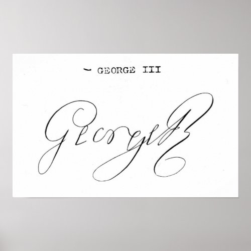 Signature of King George III Poster