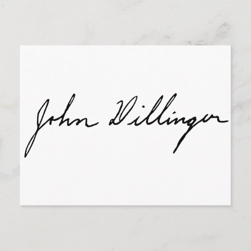 Signature of Notorious Outlaw John Dillinger Postcard