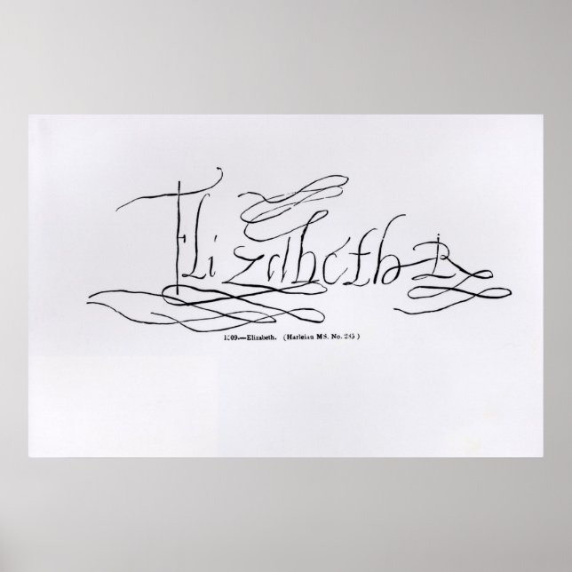 Signature of Queen Elizabeth I Poster (Front)