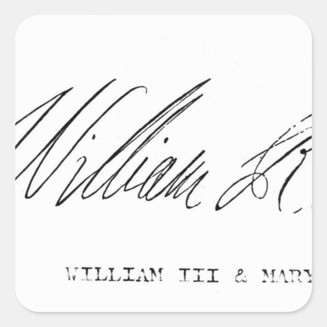Signature of William III of England Square Sticker (Front)