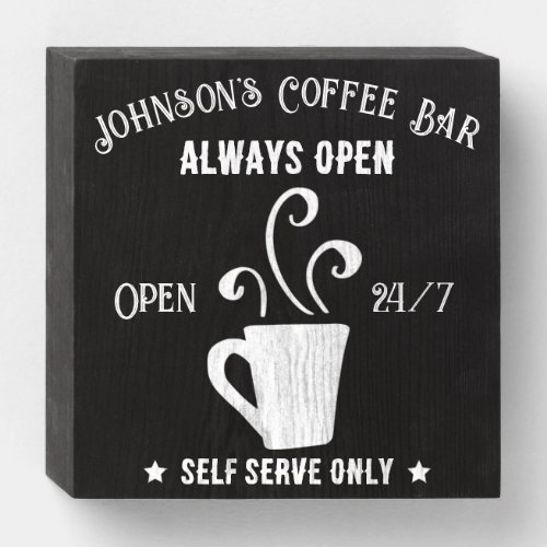 Signature Self Serve Coffee Bar Wooden Box Sign