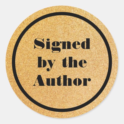Signed by the author glitter Gold  Classic Round Sticker