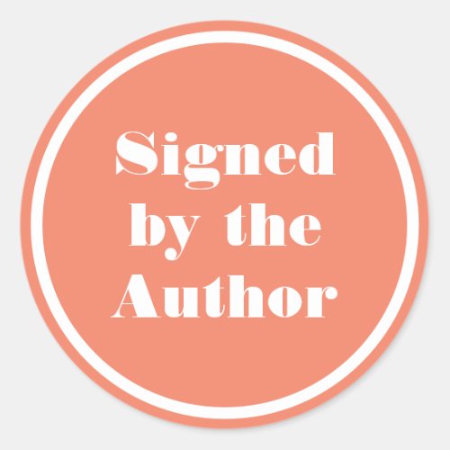 Signed by the author minimal simple  classic round classic round sticker