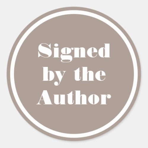 Signed by the author minimal simple classic round  classic round sticker
