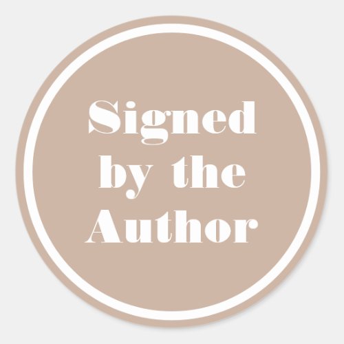 Signed by the author minimal simple classic round sticker