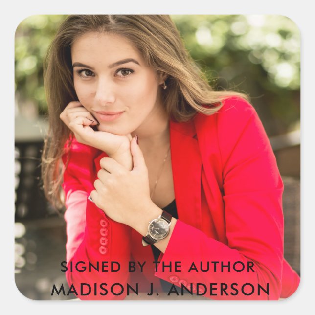 Signed by the Author Writer Photo Square Square Sticker (Front)