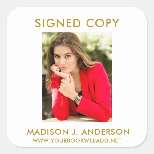 Signed Copy Author Writer Photo Web White Gold Square Sticker